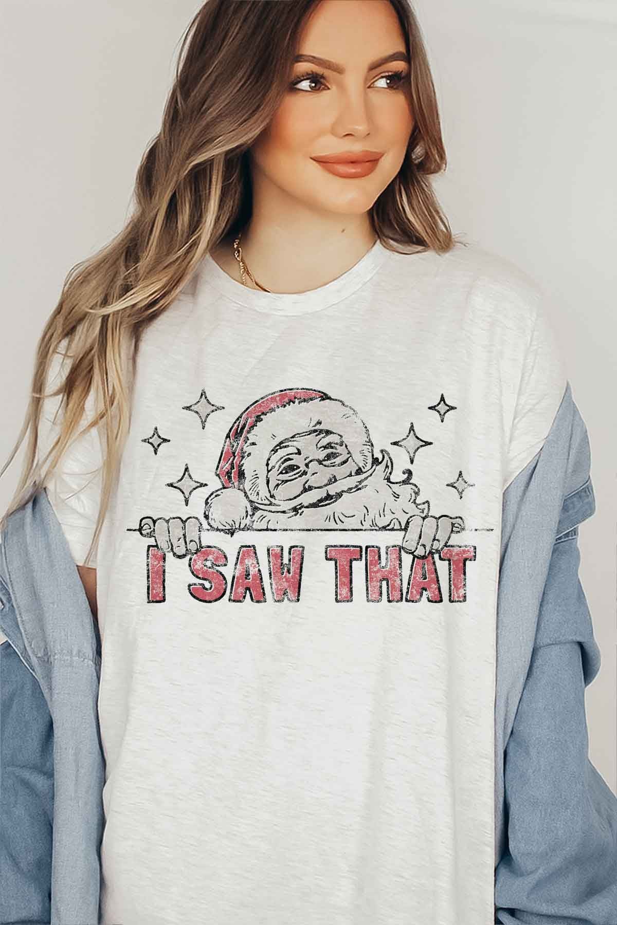 I Saw That Graphic Tee