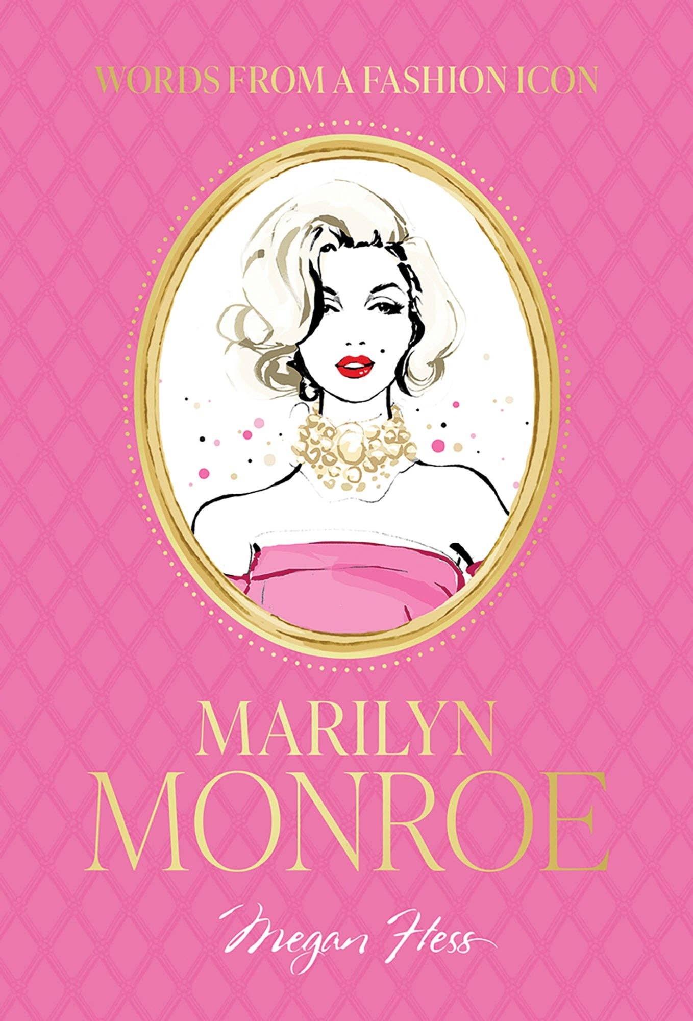 Words from a Fashion Icon: Marilyn Monroe