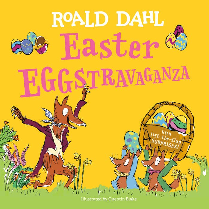 Easter Eggstravaganza by Roald Dahl
