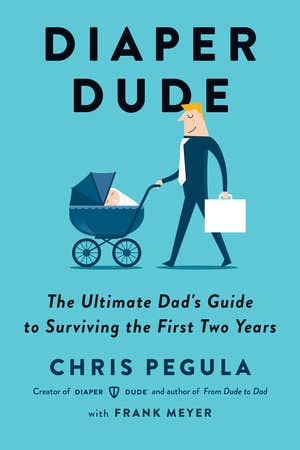Diaper Dude by Chris Pegula