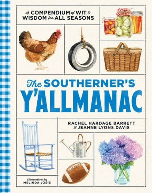 The Southerner's Y'allmanac by Rachel Barrett & Jeanne Davis