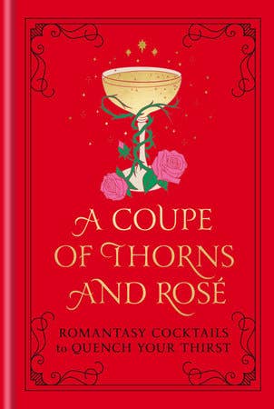 A Couple of Thorns and Rosé
