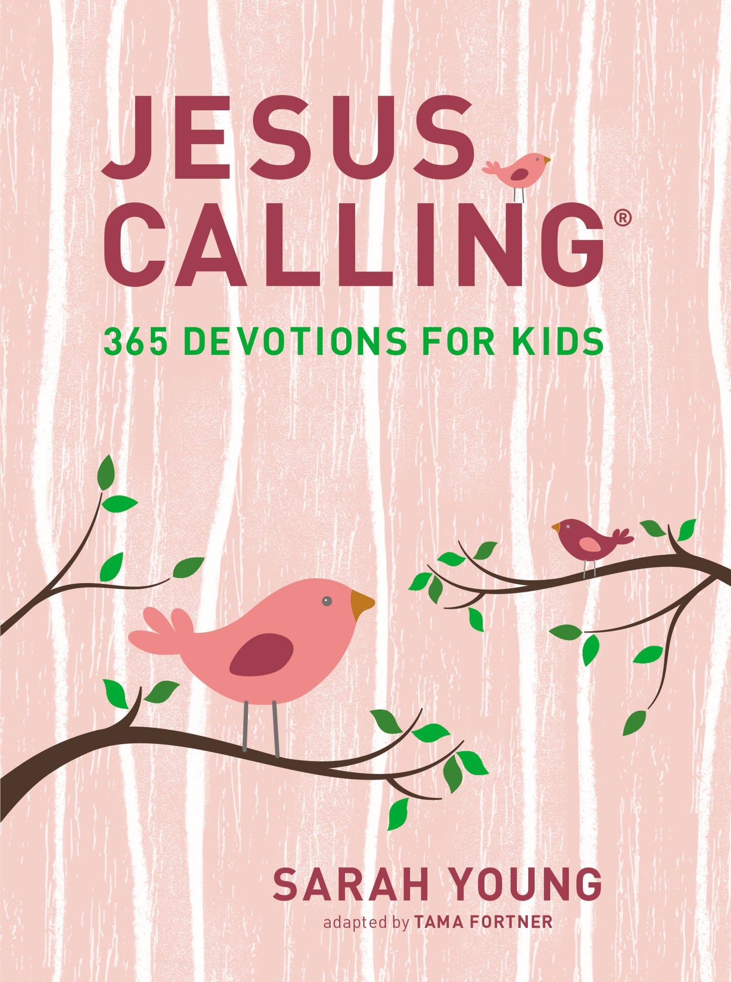 Jesus Calling 365 Devotions For Kids (girls Edition) by Sarah Young