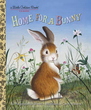 Home For A Bunny by Margaret Wise Brown