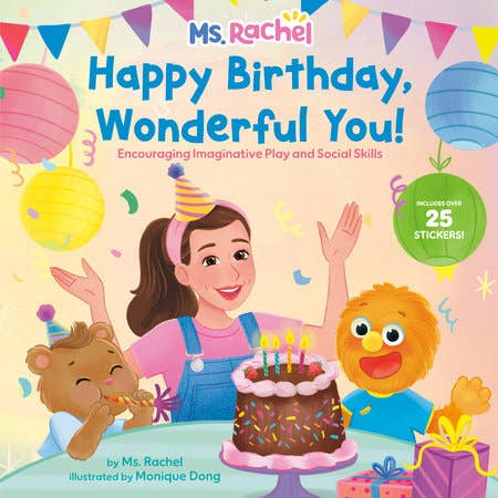 Happy Birthday, Wonderful You! by Ms. Rachel