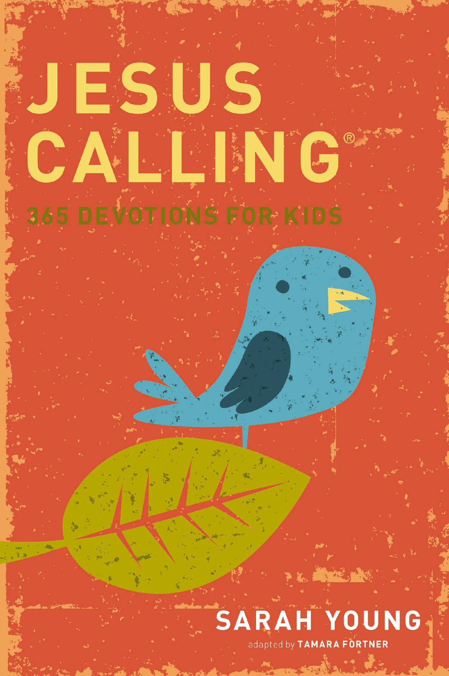 Jesus Calling 365 Devotions For Kids by Sarah Young