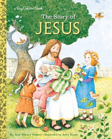 The Story Of Jesus