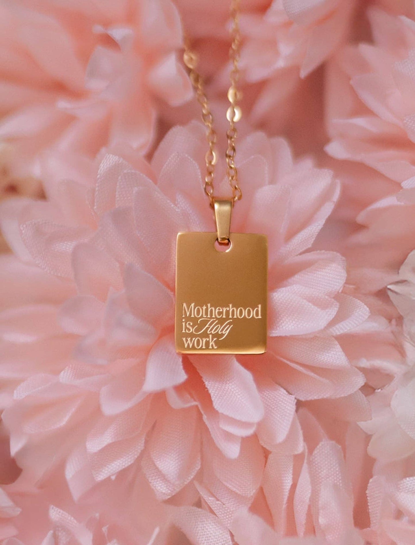 Motherhood is Holy Work Necklace