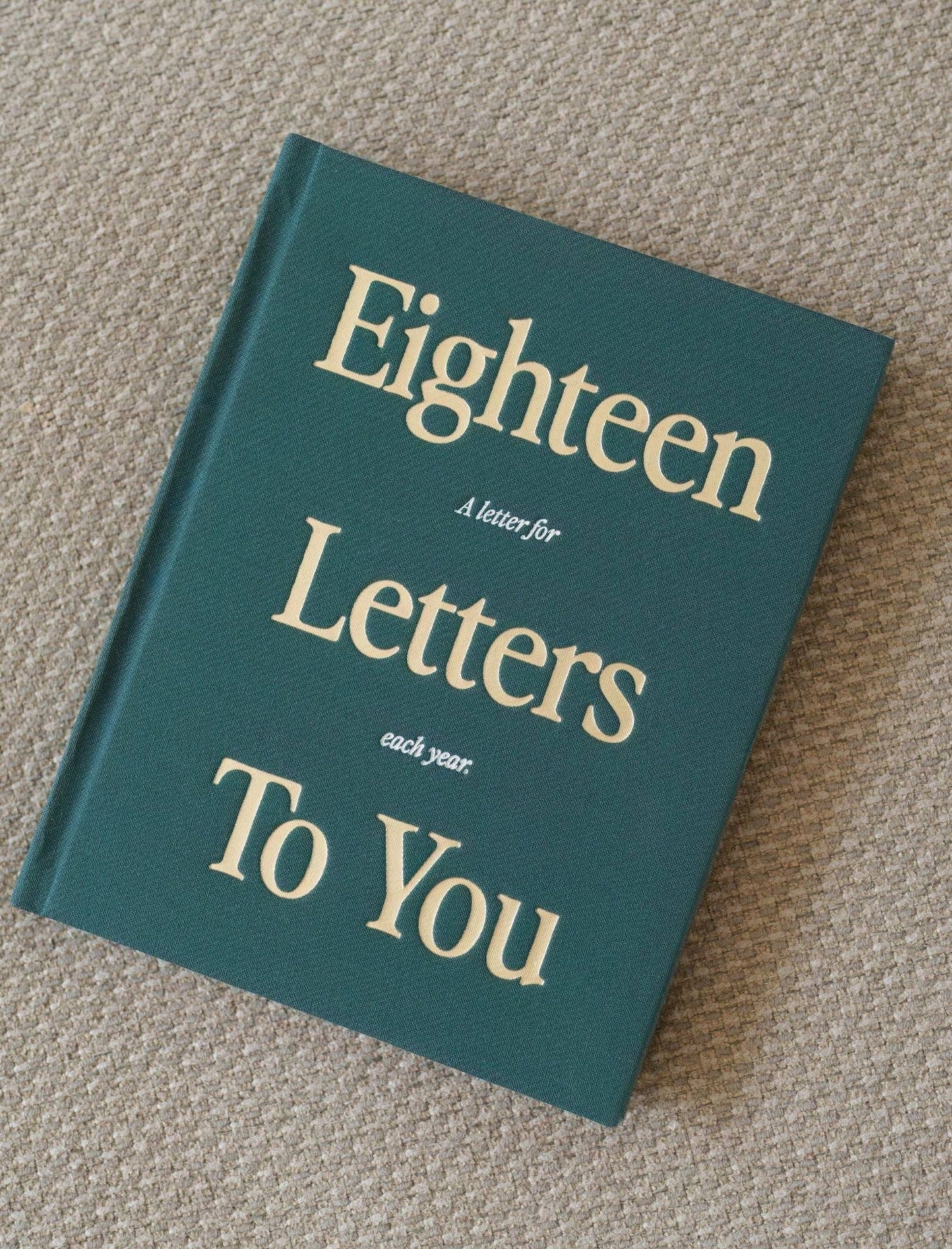 18 Letters To You- A Letter For Each Year