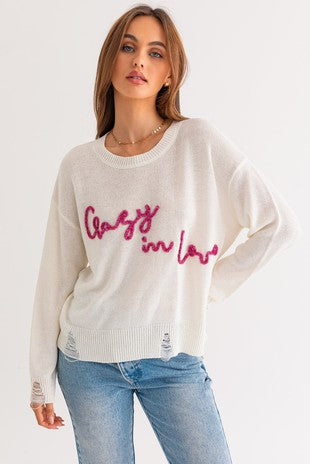 "Crazy in Love" Sweater