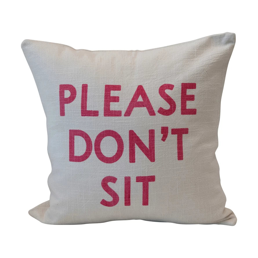 "Please Don't Sit" Square Cotton Pillow
